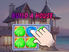 Игри Build a House