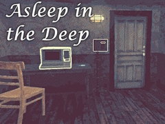 Игри Asleep in the Deep