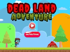 Игри Dead Land Adventure