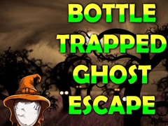 Игри Bottle Trapped Ghost Escape
