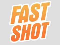 Игри Fast Shot