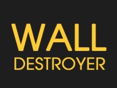 Игри Wall Destroyer