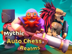 Игри Mythic Auto Chess Realms