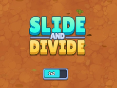 Игри Slide and Divide