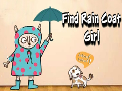 Игри Find Rain Coat Girl