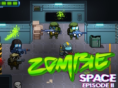Игри Zombie Space Episode II