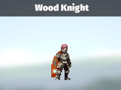 Игри Wood Knight