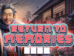 Игри Return to Memories