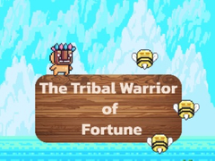 Игри The Tribal Warrior Of Fortune
