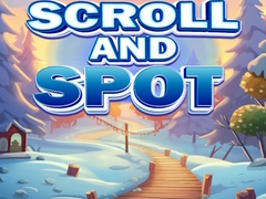 Игри Scroll and Spot
