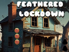 Игри Feathered Lockdown