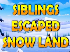 Игри Siblings Escaped Snow Land