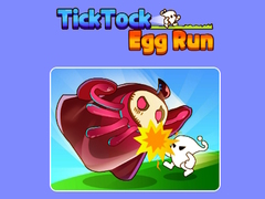 Игри TickTock Egg Run 