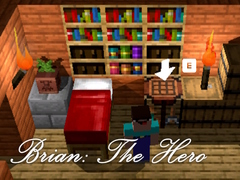 Игри Brian: The Hero
