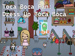 Игри Toca Boca Fan: Dress Up Toca Boca