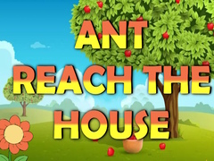 Игри Ant Reach the House