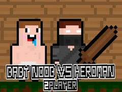 Игри Baby Noob vs Heroman 2 Player