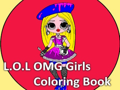 Игри L.O.L OMG Girls Coloring Book