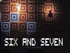 Игри Six and Seven