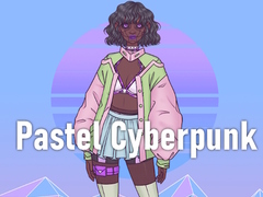 Игри Pastel Cyberpunk