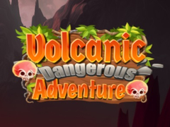 Игри Volcanic Danger Adventure