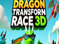 Игри Dragon Transform Race 3D
