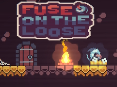 Игри Fuse on the Loose