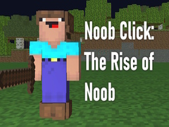 Игри Noob Click: The Rise of Noob 