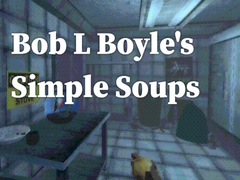 Игри Bob L Boyle's Simple Soups
