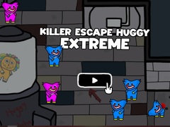 Игри Killer Escape Huggy Extreme