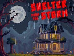 Игри Shelter from the Storm