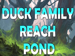 Игри Duck Family Reach Pond