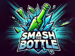 Игри Smash The Bottle