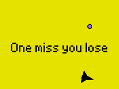 Игри One Miss And You Lose