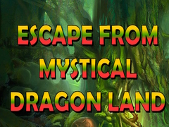 Игри Escape From Mystical Dragon Land
