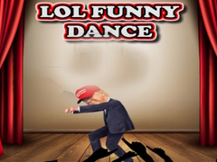 Игри LOL Funny Dance