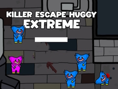 Игри Killer Escape Huggy Extreme