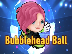 Игри Bubblehead Ball