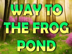 Игри Way To The Frog Pond
