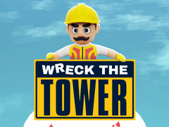 Игри Wreck The Tower