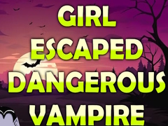 Игри Girl Escaped Dangerous Vampire