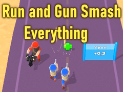 Игри Run and Gun Smash Everything