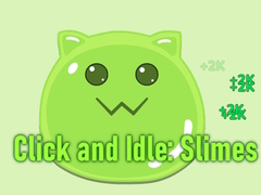 Игри Click and Idle: Slimes