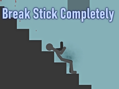 Игри Break Stick Completely