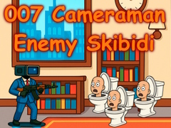 Игри 007 Cameraman Enemy Skibidi