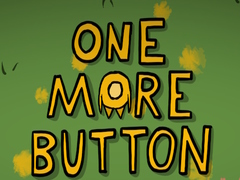 Игри One More Button
