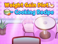 Игри Weight Gain Diet Cooking Recipe