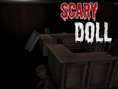 Игри Scary Doll