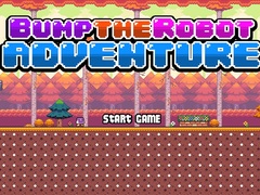 Игри Bump the Robot Adventure