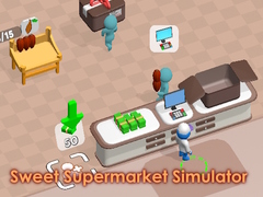 Игри Sweet Supermarket Simulator